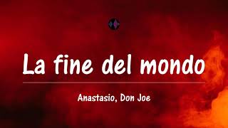 La fine del mondo - Anastasio (Testo/Lyrics)