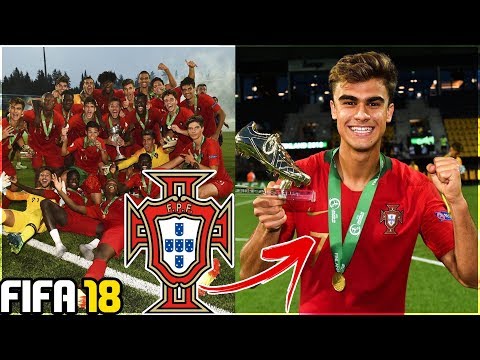 PORTUGAL U19 EUROPEAN CHAMPIONS IN FIFA 18 Career Mode - FIFA 18 Experiment