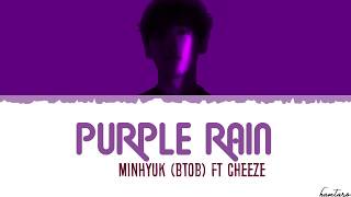 Lee Minhyuk이민혁   Purple Rain ft  CHEEZE (By - Hamtaro Gasa)