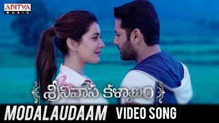 Modalaudaam Video Song | Srinivasa Kalyanam Songs | Nithiin, Raashi Khanna