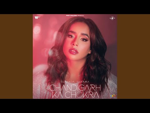 Chandigarh Ka Chokra