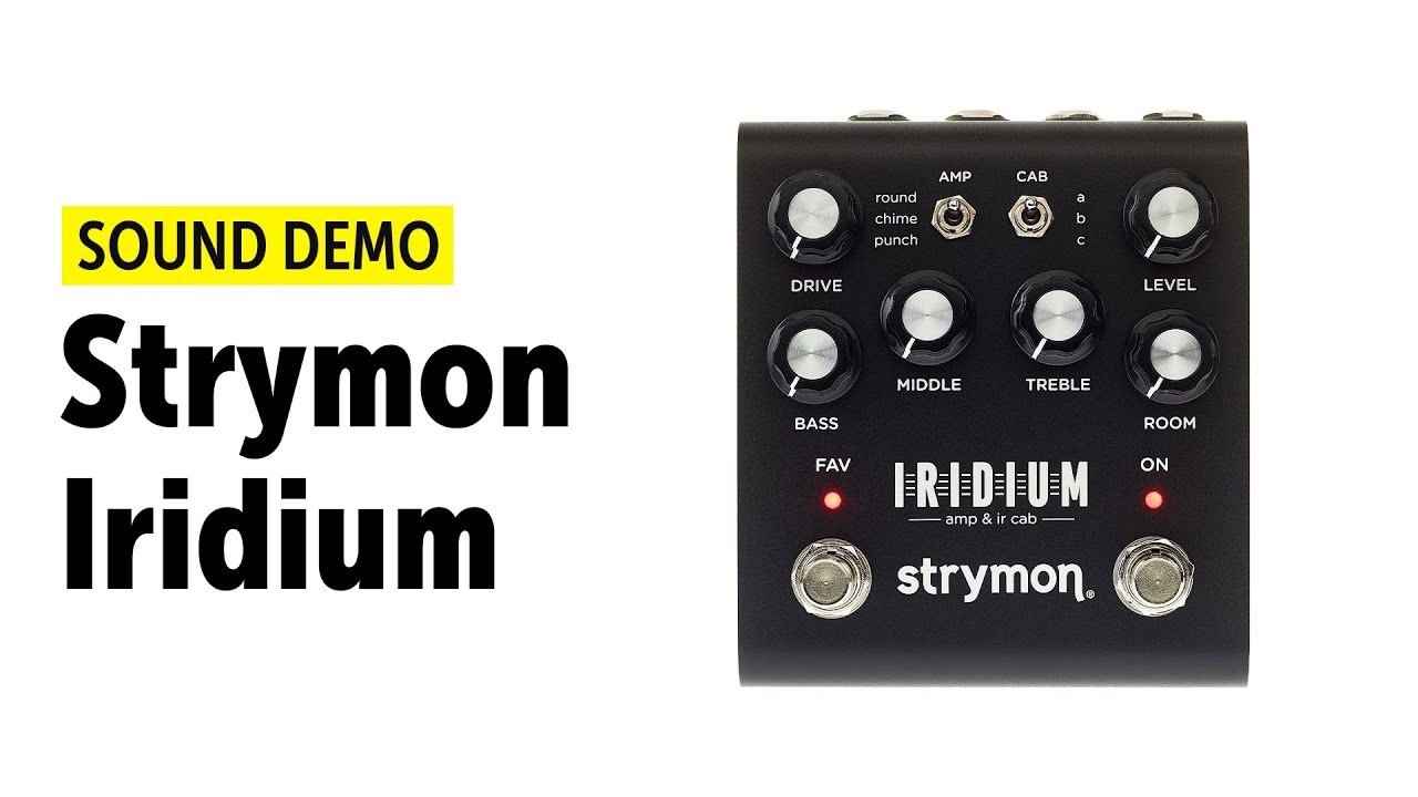 Iridium Amp Modeler And Cab - Strymon Iridium Amp Modeler And Cab - Strymon