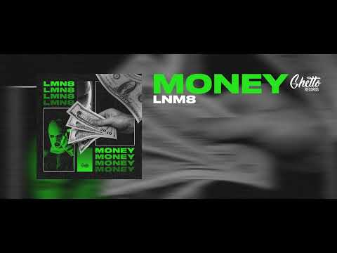 LMN8 - Money