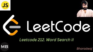 YouTube video '78. Leetcode 212. Word Search II : Javascript'