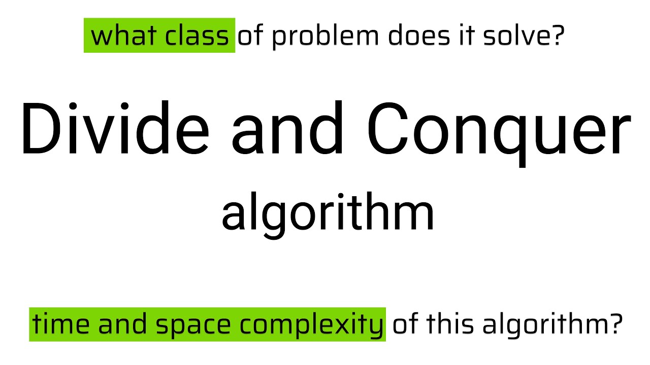 Divide and Conquer algorithm