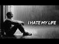 Sad Whatsapp Status I Hate My Life Whatsapp Status Sad Whatsapp Status