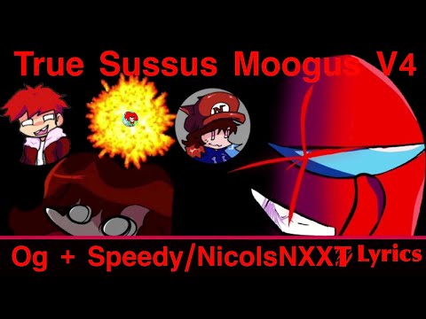 TRUE SUSSUS MOOGUS !!! (OG Sussus Moogus + @SpeedyD33 Lyrics)