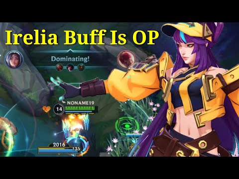 Irelia Buff Is OP To Solo Lane ! Tier S Patch 4.3B Gameplay Irelia - League of Legends: wild Rift Id