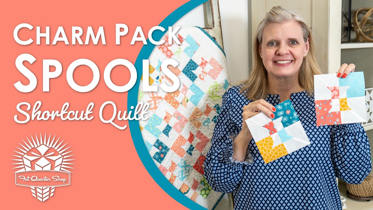 FREE Charm Pack Spools Quilt Pattern | Easy Shortcut Quilt Tutorial for Beginners