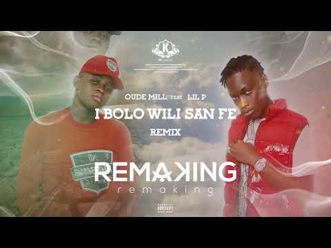OUDE MILL & LIL P (RIP) - I BOLO WILI SAN FE
