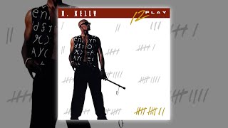 R. Kelly - Freak Dat Body