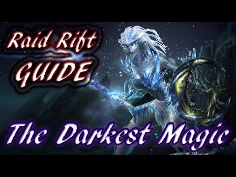 [RIFT NT] Raid Rift - The Darkest Magic | GUIDE