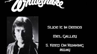 Mel Galley - Keep on Running Away