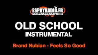 Brand Nubians   Feels So Good Instrumental
