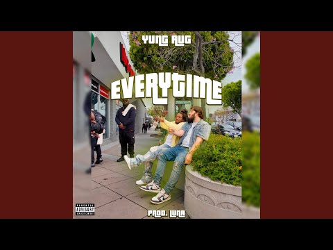 Everytime