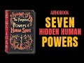 The 7 HIDDEN Powers You FORGOT You Had
