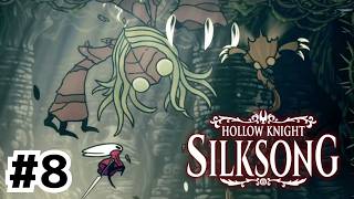 ボス戦に次ぐボス戦！ちぎっては投げちぎっては投げ【Hollow Knight: Silksong】#8