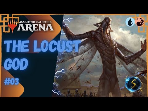 It's Showtime: The Locust God 💧🔥 #03 - MTG Arena - Historic Brawl