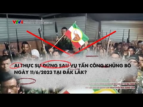 phia sau vu tan cong khung bo o dak lak | vtv24