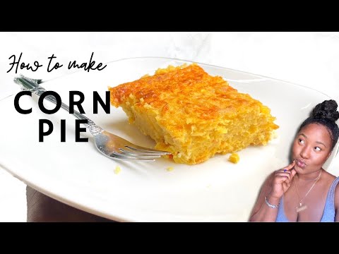 EASY CORN PIE RECIPE