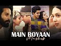 Main Royaan Mashup | Tanveer Evan, Yasser Desai, Arijit Singh | Naresh Parmar | Chillout Mashup 2022