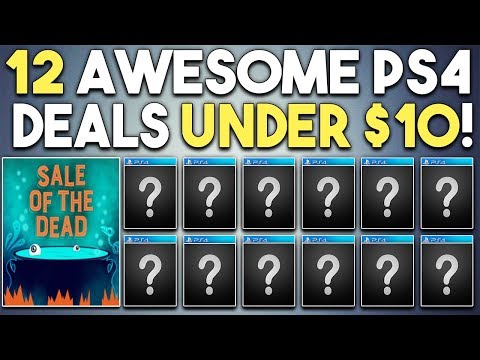 12 AWESOME PS4 Game Deals UNDER $10 NOW! - PSN Sale Deals You Should Buy!