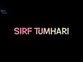 Chahenge Tumhe Udit Narayan Shreya Ghoshal Love Whatsapp Status