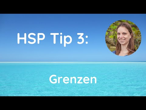 HSP Tip 3: Je eigen grenzen waarnemen, respecteren & communiceren