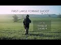 First Large Format shoot with the Intrepid 5x4 Mk4