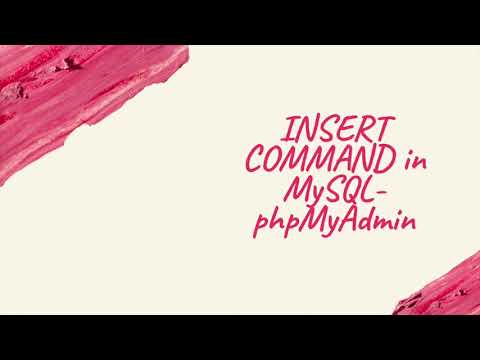 Sql Command To Insert Data Using Mysql Phpmyadmin