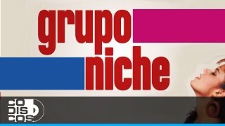 Entrega, Grupo Niche - Audio
