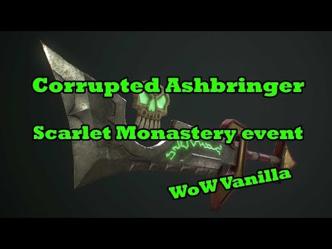 Ashbringer - Event in Scarlet Monastery [WoW Classic]