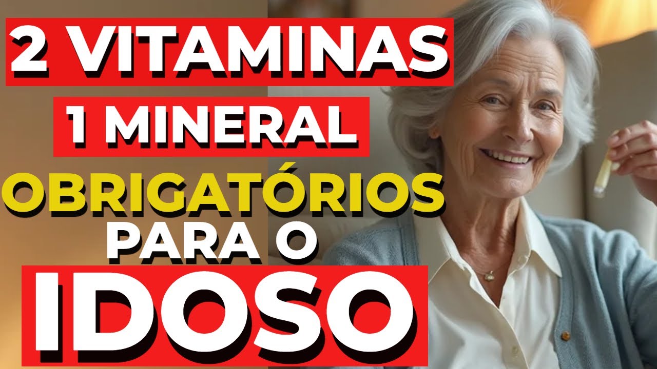 2 VITAMINAS e 1 MINERAL que Mudam Tudo Após os 50!