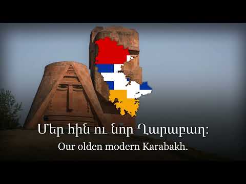 "Free and independent Artsakh"  - National anthem of Artsakh