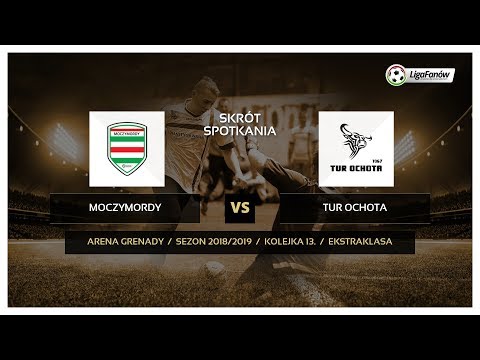 Liga Fanów: Moczymordy - TUR Ochota ( wiosna 2019 )