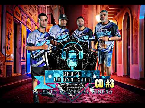 Grupo La Dynastia~SI ESTA BOTELLA HABLARA