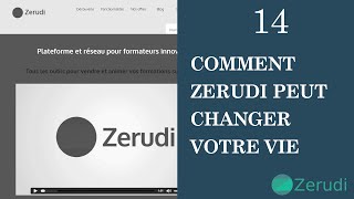 Vignette de Zerudi peut changer votre vie