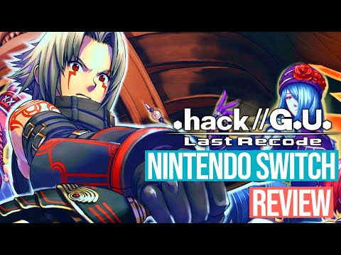 .hack//G.U. Last Recode Nintendo Switch Review