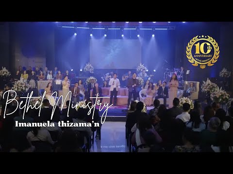 BETHEL MINISTRY   IMMANUELA THIZAM AN ｜ BETHEL MINISTRY 10th ANNIVESARY