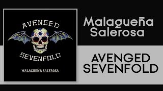 (Lyrics) Avenged Sevenfold - Malagueña Salerosa (La Malagueña)