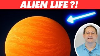 BREAKING: Signature of Alien Life Detected!