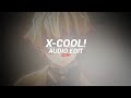 X-Cool! (Ultra slowed) - Tienanh109, HDN, MC K3 [edit audio]