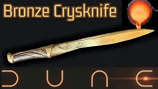 Making a Dune Crysknife: 3D Print to Bronze