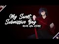 CW M4M My Sweet Submissive Good Boy Yandere Kidnapping Gentle Pet Play Hypnotic