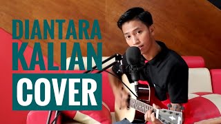 Download lagu DIANTARA KALIAN COVER - YOUB13 mp3 Download lagu DIANTARA KALIAN COVER - YOUB13 mp3