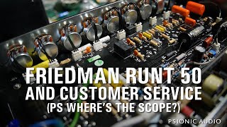 Video thumbnail for Friedman Runt 50 and Customer Service (PS Where's the Scope?) by Psionic Audio