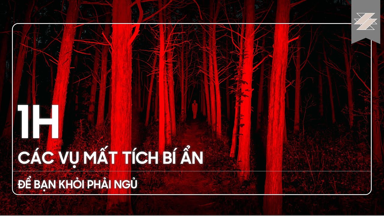 1H những vụ mất tích bí ẩn để bạn khỏi phải ngủ | SAMURICE