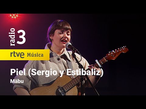 Mäbu - "Piel" (Sergio y Estibaliz) | Especial Versiones Conciertos de Radio 3 (2022)