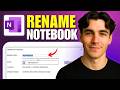How To Rename A OneNote Notebook In Windows (Tutorial 2026)