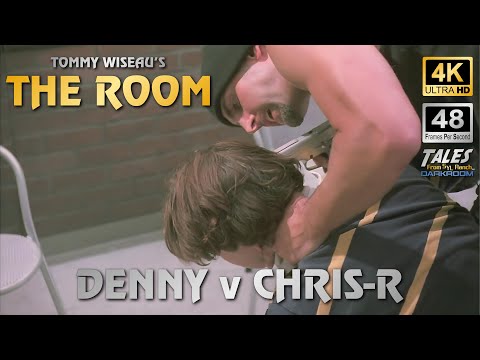 THE ROOM: Denny v Chris-R (Remastered to 4K/48fps)
